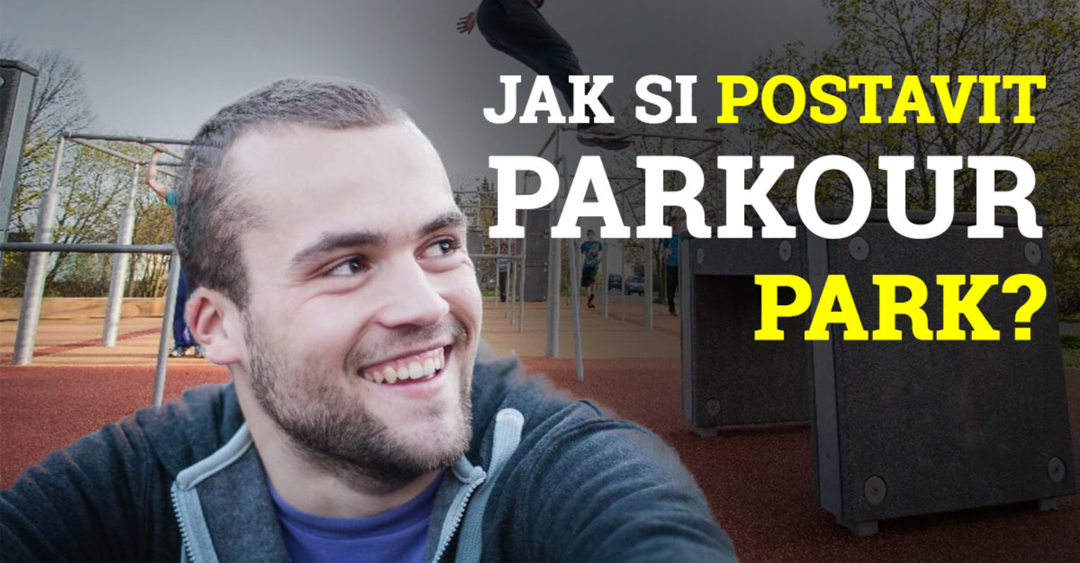 (1/2) Gabriel Harangi: Jak se staví parkour parky?